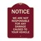 Signmission Notice Not Responsible for Damage Heavy-Gauge Aluminum Architectural Sign, 24" H, BU-1824-23533 A-DES-BU-1824-23533 - alternate 1